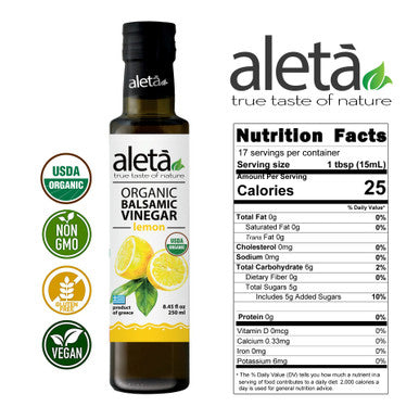 Aleta Organic, Infused Lemon Balsamic Vinegar, Tangy Zest of Lemon, Naturally Sourced, No Preservatives, USDA Certified, 8.45 oz Bottle